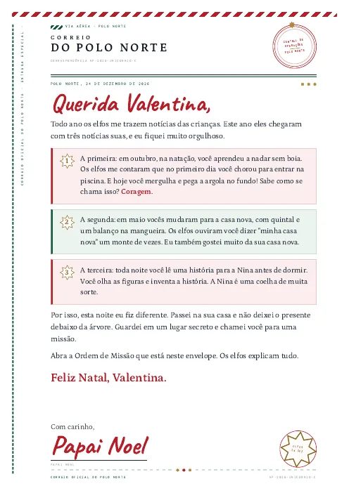 Carta do Papai Noel personalizada, falando de três coisas que aconteceram com a criança no ano. Abre a carta ampliada em nova aba.